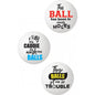 "Balls Deep Funny Slogan Golf Balls Assorted Slogan 3pk HTP3735"
